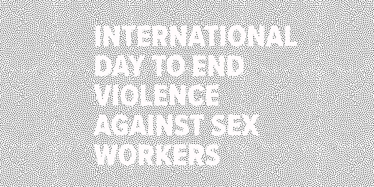 On The International Day To End Violence Against Sex Workers Chlp